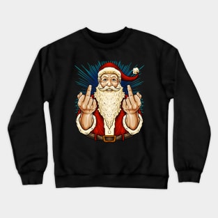 Santa Middle Finger Flip Off | St. Nick Christmas Crewneck Sweatshirt